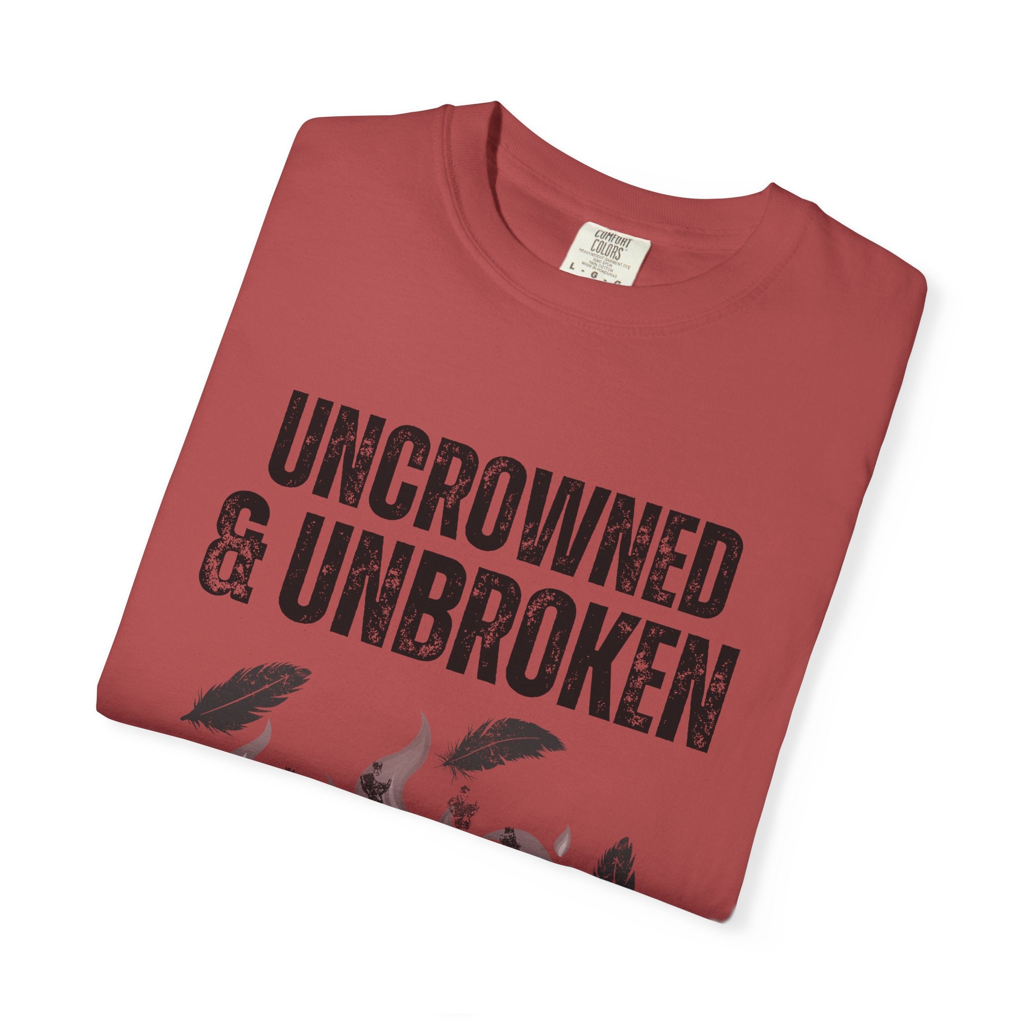 Uncrowned & Unbroken Tee