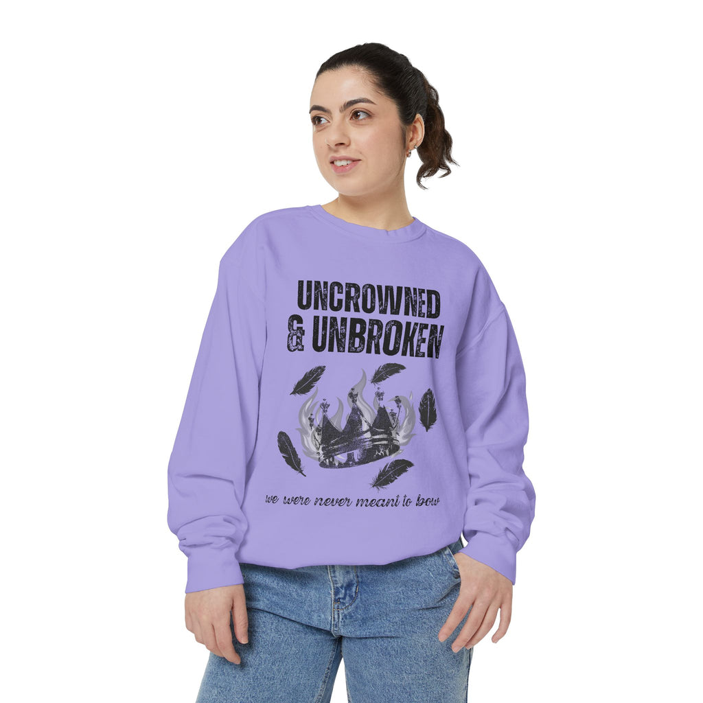 Uncrowned & Unbroken Sweatshirt