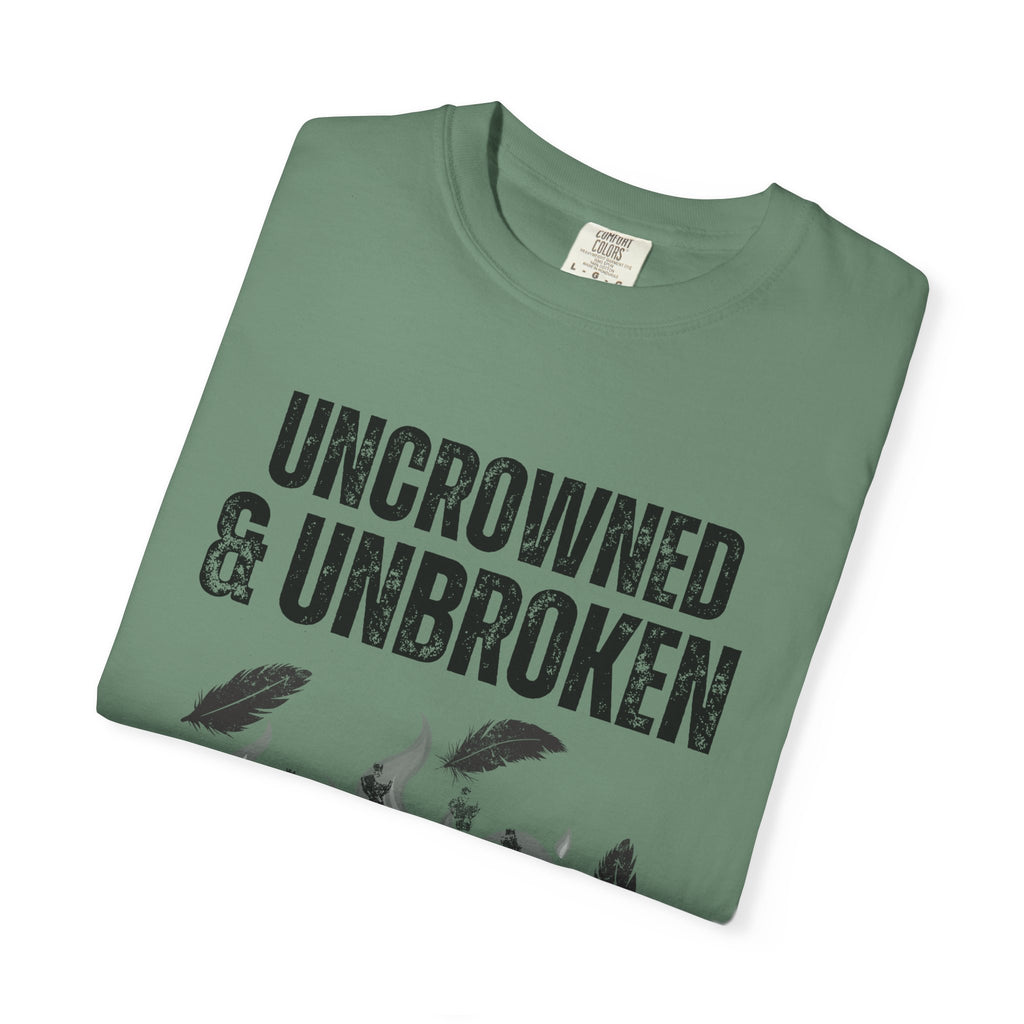 Uncrowned & Unbroken Tee